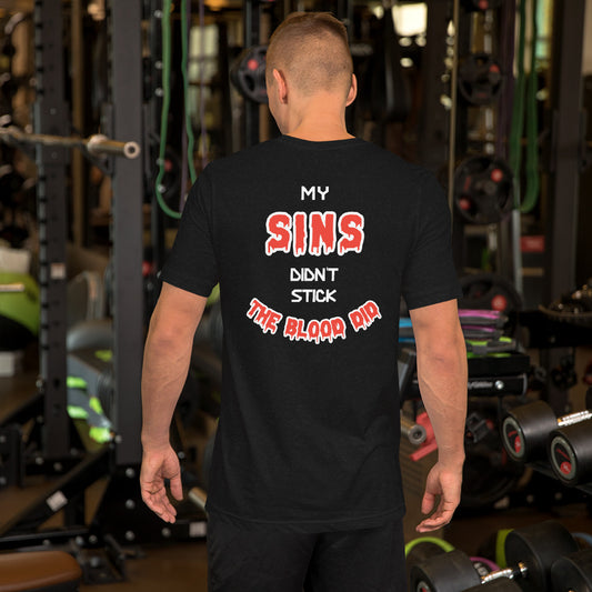 My Sins Didn't Stick (Red And White Font) Unisex t-shirt
