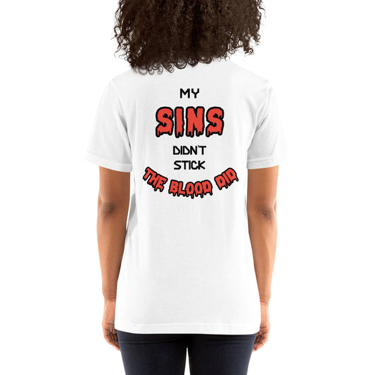 My Sins Didn't Stick (Red And Black Font) Unisex t-shirt